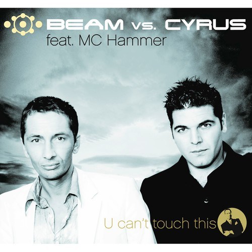 Beam Vs. Cyrus, MC Hammer, Flashrider, Jens O.-U Can't Touch This