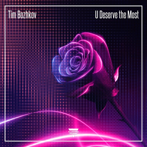 Tim Bozhkov-U Deserve the Most