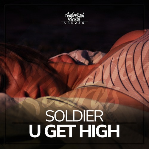 Soldier-U Get High