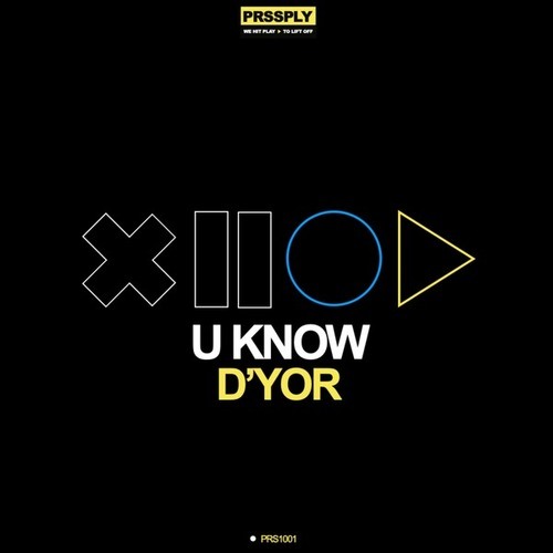 D'YOR-U Know (Extended Mix)
