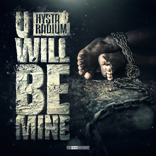 Hysta & Radium-U Will Be Mine