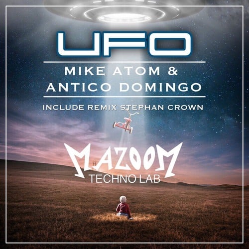 Mike Atom DJ, Antico Domingo, Stephan Crown-Ufo