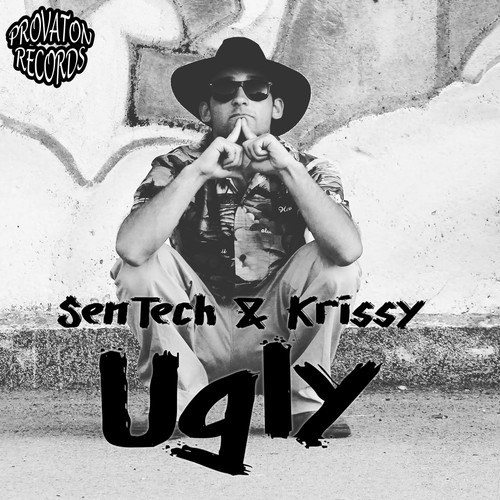 SenTech-Ugly 2 (Remix)