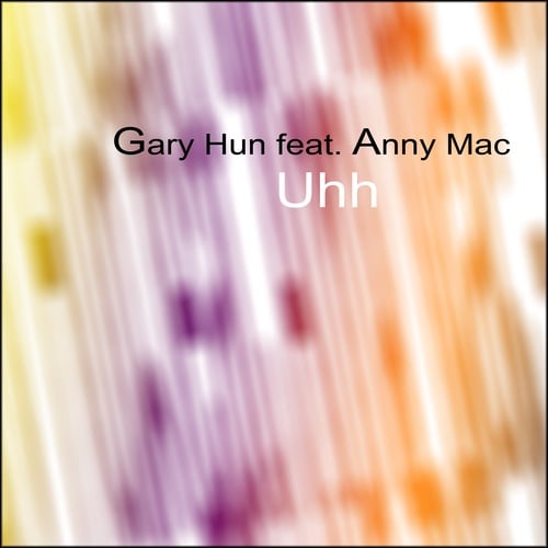 Gary Hun, Anny Mac-Uhh