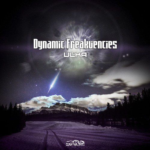 Dynamic Freakuencies-Ulka (Shooting Star Mix)
