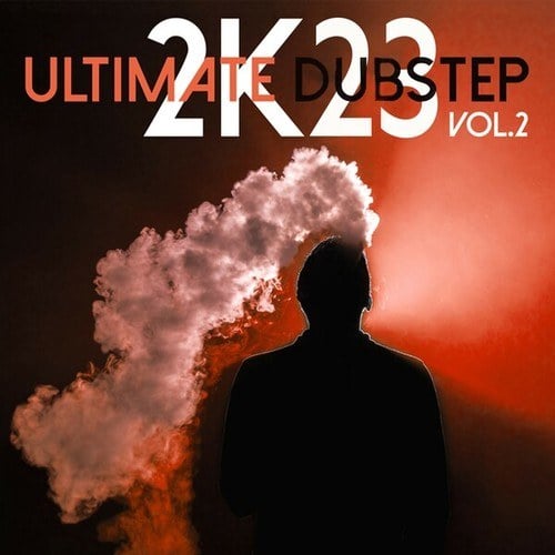 Various Artists-Ultimate Dubstep 2k23, Vol. 2