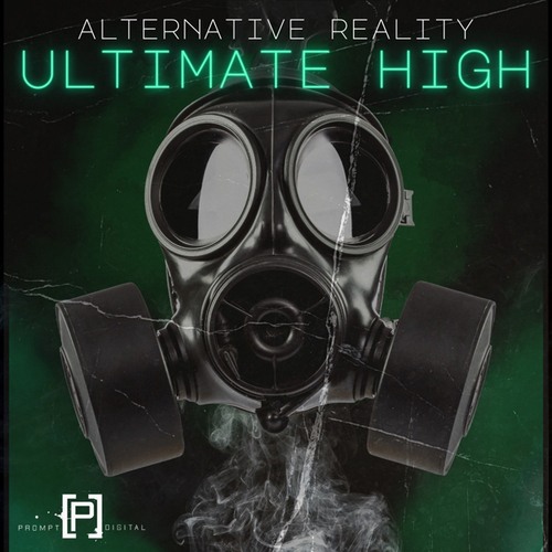 Alternative Reality-Ultimate High