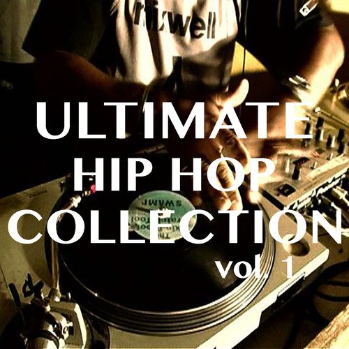 Various Artists-Ultimate Hip Hop Collection, vol. 1