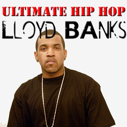 Lloyd Banks-Ultimate Hip Hop: Lloyd Banks