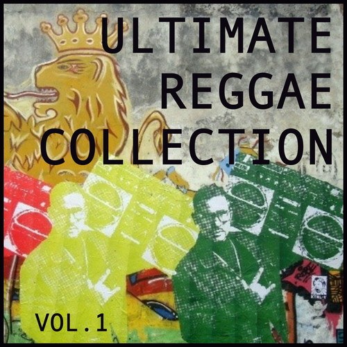 Various Artists-Ultimate Reggae Collection, Vol. 1