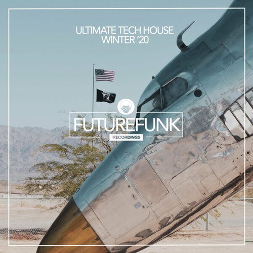 Ultimate Tech House Winter '20