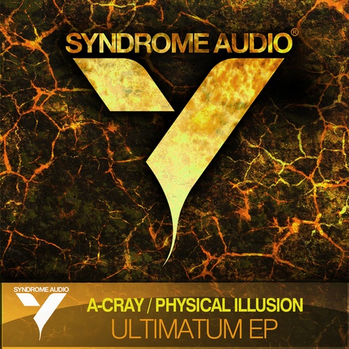A-Cray, Physical Illusion-Ultimatum EP