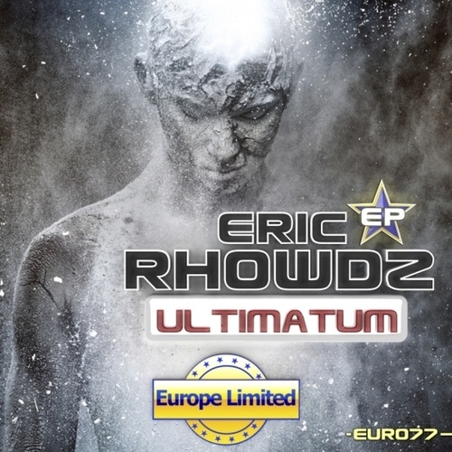 Eric Rhowdz-Ultimatum