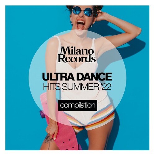 Various Artists-Ultra Dance Hits Summer 2022