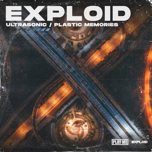 Exploid-Ultrasonic / Plastic Memories