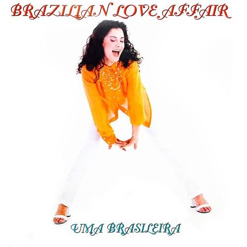 Brazilian Love Affair, Los Locos-Uma Brasileira (Los Locos Remix)