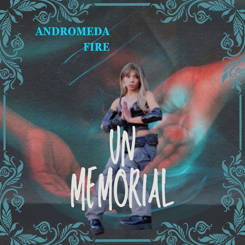 Andromeda Fire-UN MEMORIAL