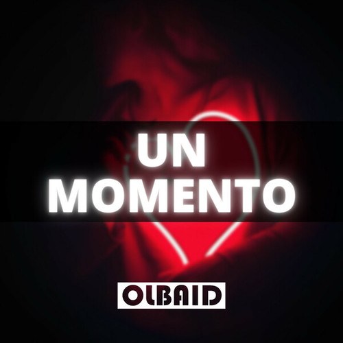 Olbaid-Un Momento