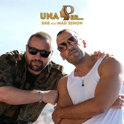 SK8 Popolare, Mad Simon-Una Per...