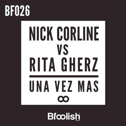 Nick Corline, Rita Gherz-Una Vez Mas