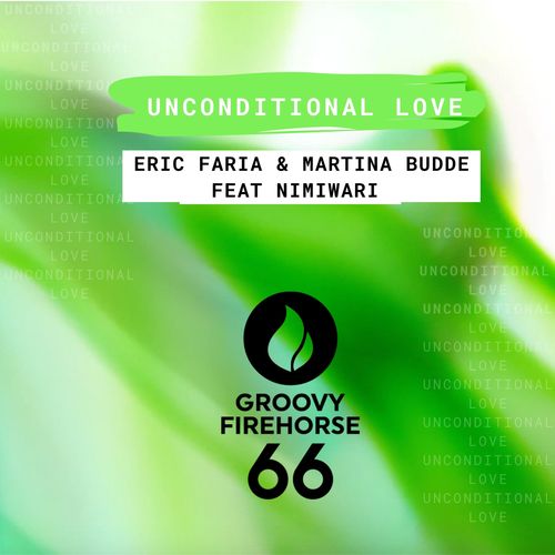 Eric Faria, Martina Budde-Unconditional Love