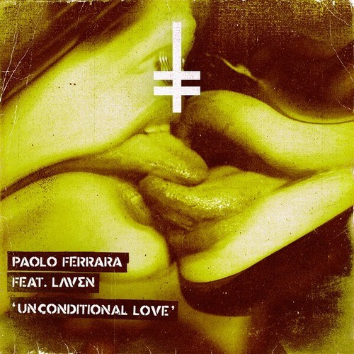 Paolo Ferrara, Laven-Unconditional Love