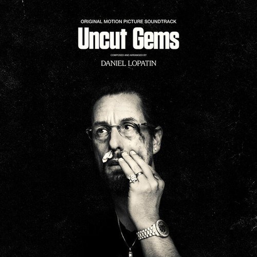 Daniel Lopatin-Uncut Gems - Original Motion Picture Soundtrack
