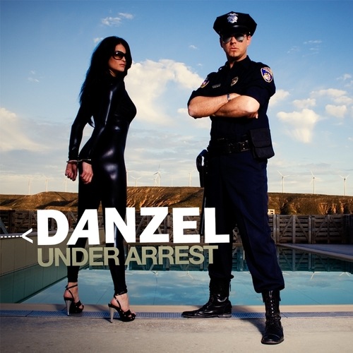 Danzel-Under Arrest - Single