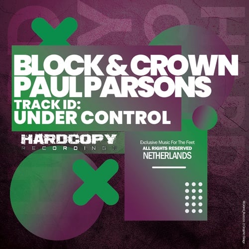 Paul Parsons, Block & Crown-Under Control