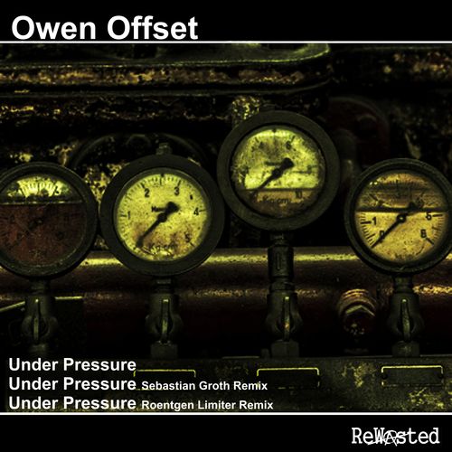 Owen Offset, Sebastian Groth, Roentgen Limiter-Under Pressure