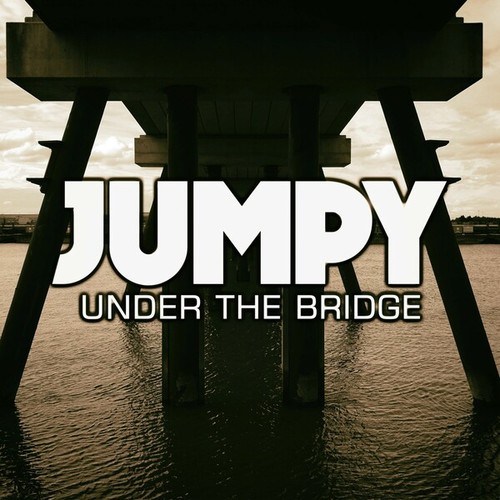 Jumpy-Under the Bridge