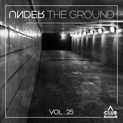 Various Artists-Under the Ground, Vol. 25