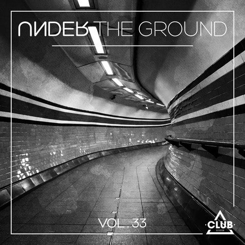 Various Artists-Under the Ground, Vol. 33