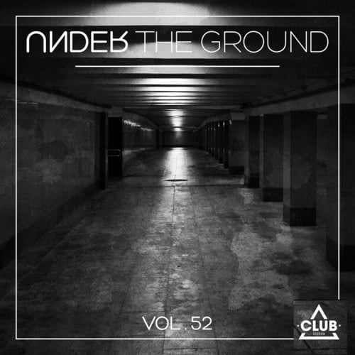 Various Artists-Under the Ground, Vol. 52
