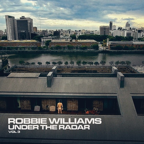 Robbie Williams, Crouch End Festival Chorus, Project Money-Under The Radar, Vol. 3