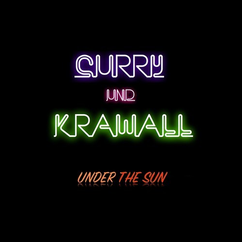 Curry & Krawall, Tagteam Terror, Dirty Deal-Under the Sun