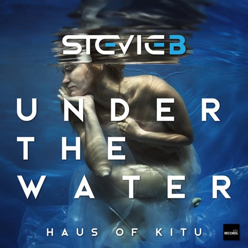 DJ STEVIE B-Under the Water