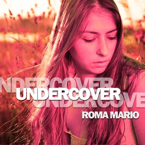 ROMA MARIO-Undercover