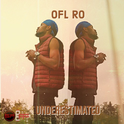 Ofl Ro-Underestimated