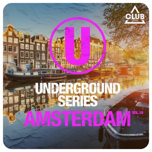 Various Artists-Underground Series Amsterdam, Vol. 10