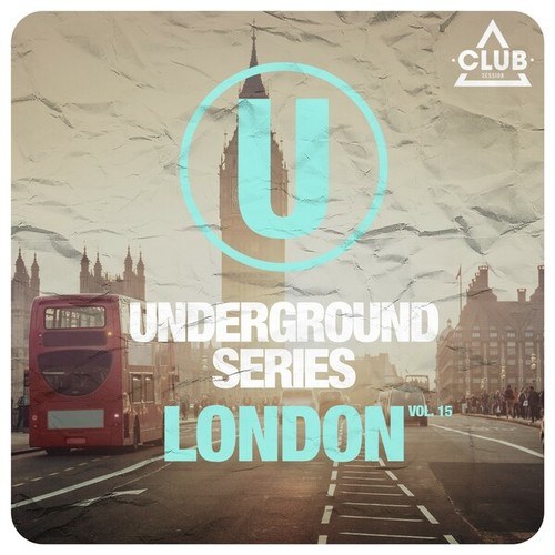 Various Artists-Underground Series London, Vol. 15