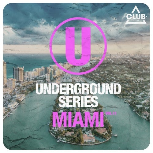 Various Artists-Underground Series Miami, Vol. 11