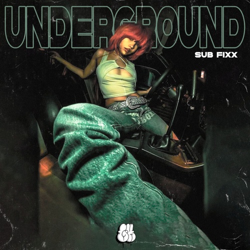 Sub Fixx-Underground