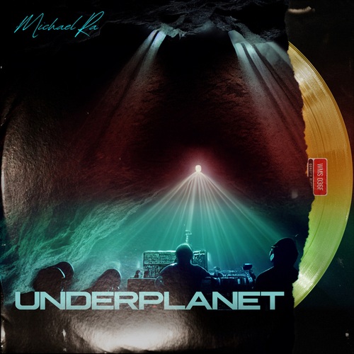 Michael Ra-Underplanet