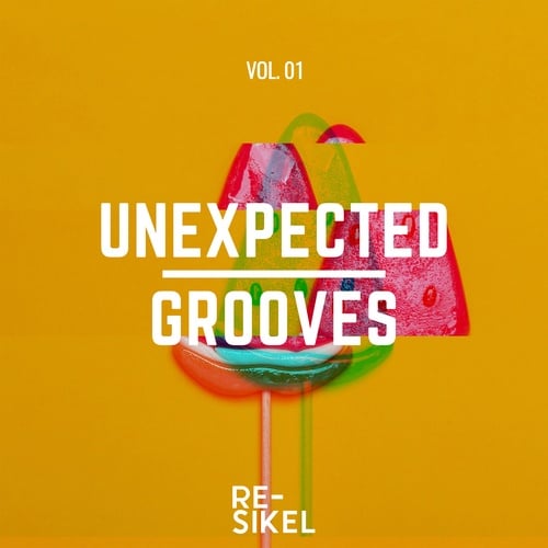 Various Artists-Unexpected Grooves, Vol. 01