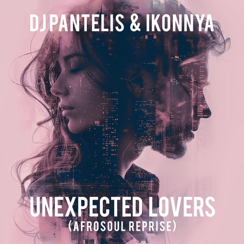 Unexpected Lovers (Afrosoul Reprise)