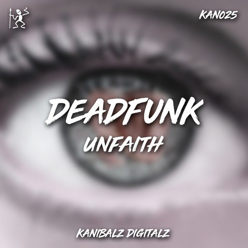 Deadfunk-Unfaith