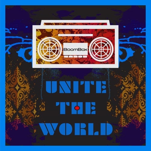 BoomBox-Unite The World