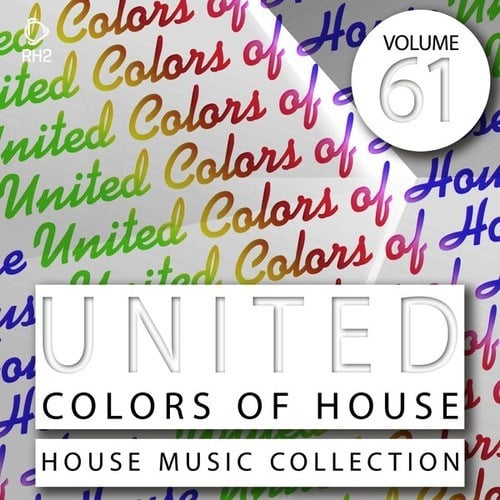 Various Artists-United Colors of House, Vol. 61
