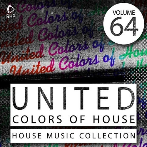 Various Artists-United Colors of House, Vol. 64